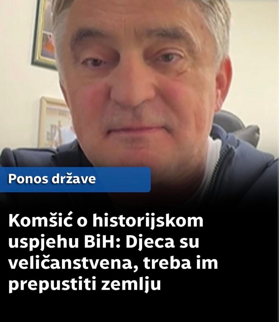 Komšić o historijskom uspjehu BiH